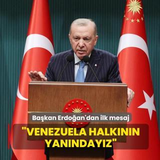 Ba�kan Erdo�an'dan ilk mesaj: Venezuela halk�n�n yan�nday�z