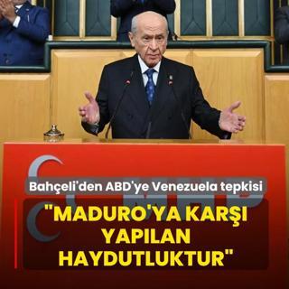 MHP Lideri Bah�eli'den ABD'ye Venezuela tepkisi: Maduro'ya kar�� yap�lan haydutluktur
