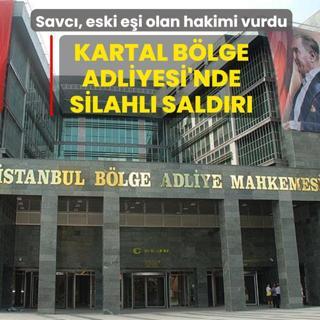 Kartal B�lge Adliyesi'nde silahl� sald�r�! Savc�, eski e�i olan hakimi vurdu
