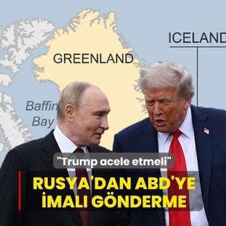 Rusya'dan ABD'ye imal� g�nderme: Trump acele etmeli