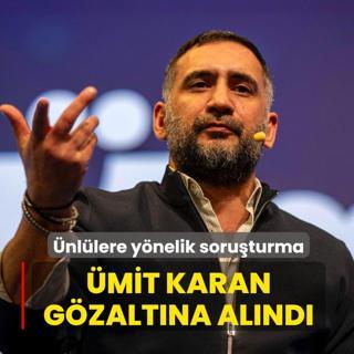 �nl�lere y�nelik soru�turma... �mit Karan g�zalt�na al�nd�