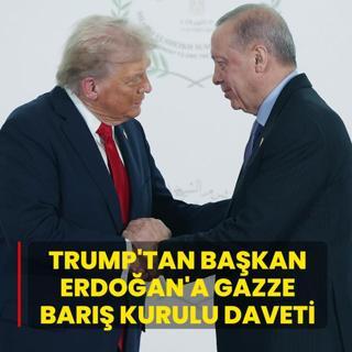 Trump'tan Ba�kan Erdo�an'a Gazze Bar�� Kurulu daveti