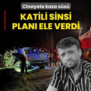 Cinayete kaza s�s�! Katili sinsi plan� ele verdi