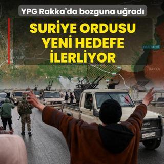 Ter�r �rg�t� YPG Rakka'da bozguna u�rad�! Suriye ordusu yeni hedefe ilerliyor