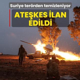 Suriye ter�rden temizleniyor... Ate�kes ilan edildi