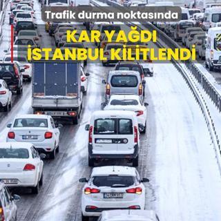 Trafik durma noktas�nda! Kar ya�d�, �stanbul kilitlendi