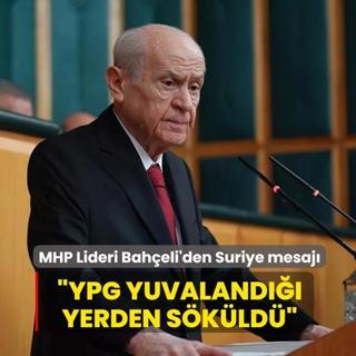 MHP Lideri Bah�eli'den Suriye mesaj�: YPG yuvaland��� yerden s�k�ld�