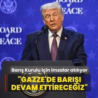 Bar�� Kurulu i�in imzalar at�l�yor... Trump: Gazze'deki bar�� ve ate�kesi devam ettirece�iz