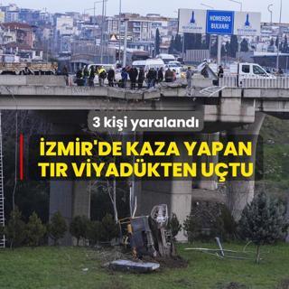 �zmir'de kaza yapan t�r viyad�kten u�tu: 3 ki�i yaraland�