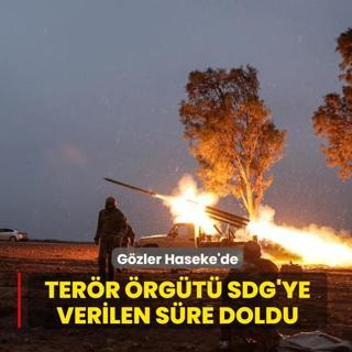 Ter�r �rg�t� SDG'ye verilen s�re doldu! G�zler Haseke'de