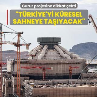 Gurur projesine dikkat �ekti: T�rkiye'yi k�resel sahneye ta��yacak