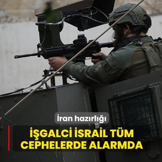 �ran haz�rl���! ��galci �srail t�m cephelerde alarmda