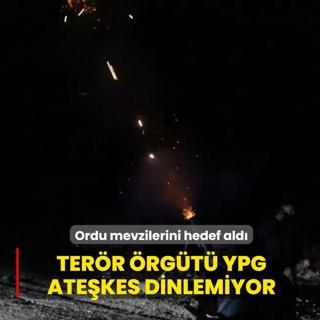 Ter�r �rg�t� YPG ate�kes dinlemiyor! Ordu mevzilerini hedef ald�