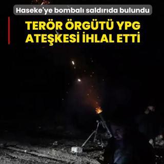 Ter�r �rg�t� YPG ate�kesi ihlal etti! Haseke'ye bombal� sald�r�da bulundu