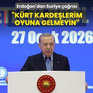 Ba�kan Erdo�an'dan Suriye �a�r�s�: K�rt karde�lerim oyuna gelmeyin