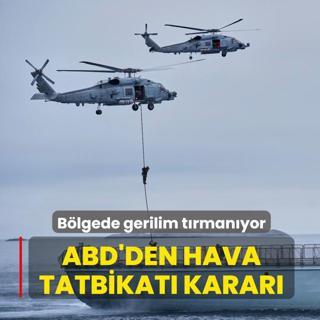 B�lgede gerilim t�rman�yor... ABD'den hava tatbikat� karar�