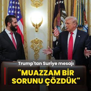 Trump'tan Suriye mesaj�: Muazzam bir sorunu ��zd�k