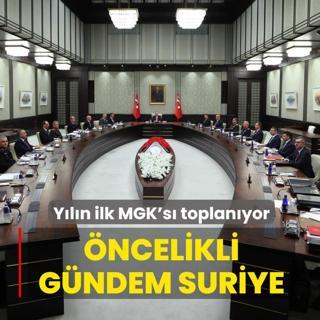 Y�l�n ilk MGK's� toplan�yor: �ncelikli g�ndem Suriye