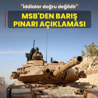 MSB'den Bar�� P�nar� a��klamas�: �ddialar do�ru de�ildir