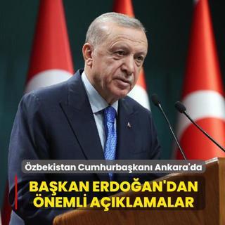 �zbekistan Cumhurba�kan� Mirziyoyev Ankara'da... Ba�kan Erdo�an'dan �nemli a��klamalar