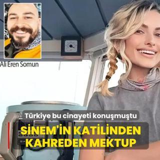 Sinem'in katilinden kahreden mektup