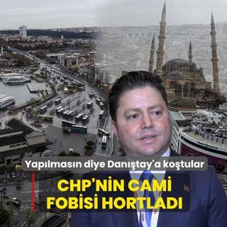 CHP'nin cami fobisi hortlad�! Yap�lmas�n diye Dan��tay'a ko�tular