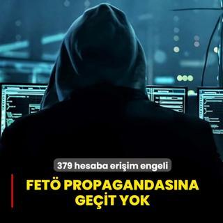 FET� propagandas�na ge�it yok! 379 hesaba eri�im engeli