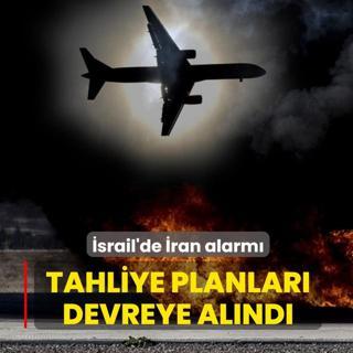 �srail'de �ran alarm�! Tahliye planlar� devreye al�nd�