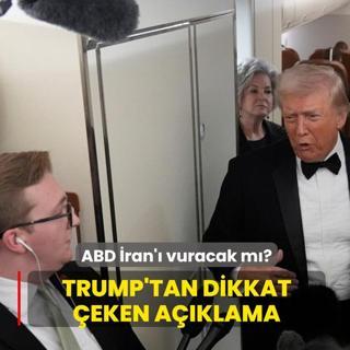 ABD �ran'� vuracak m�? Trump'tan dikkat �eken a��klama