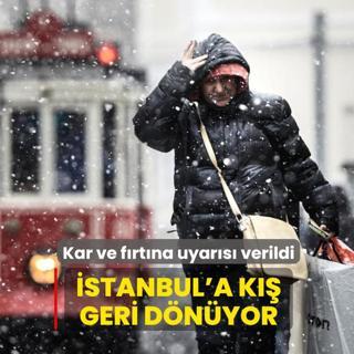 �stanbul'a k�� geri d�n�yor: Kar ve f�rt�na uyar�s� verildi