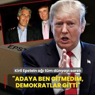 Kirli a� t�m d�nyay� sarst�! Trump'tan Epstein ��k���: Ben gitmedim, demokratlar gitti