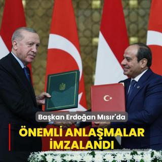 Ba�kan Erdo�an M�s�r'da! �nemli anla�malar imzaland�