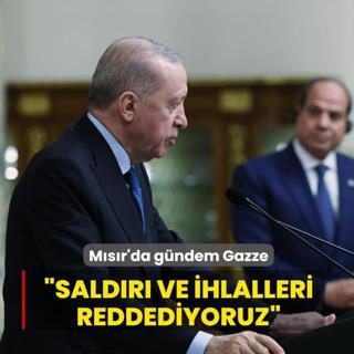 M�s�r'da g�ndem Gazze... �Sald�r� ve ihlalleri reddediyoruz�