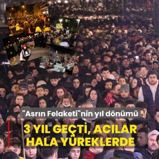 �Asr�n Felaketi�nin y�l d�n�m�! 3 y�l ge�ti, ac�lar hala y�reklerde