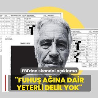 D�nyay� sarsan Epstein dosyas�nda FBI'dan skandal a��klama: Fuhu� a��na dair yeterli delil yok