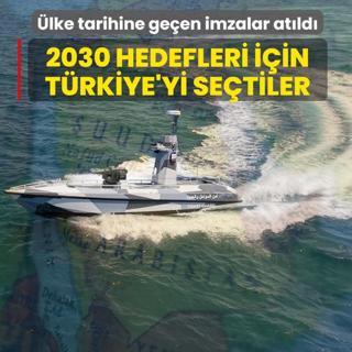 2030 hedefleri i�in T�rkiye'yi se�tiler: �lke tarihine ge�en imzalar at�ld�