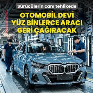 S�r�c�lerin can� tehlikede! Otomobil devi y�z binlerce arac� geri �a��racak