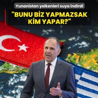 Yunanistan yelkenleri suya indirdi: Bunu biz yapmazsak kim yapar?