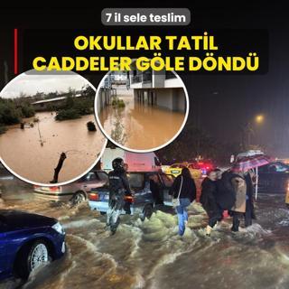 7 il sele teslim! Caddeler g�le d�nd�, okullar tatil edildi