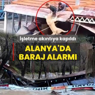 Alanya'da baraj alarm�! ��letme ak�nt�ya kap�ld�