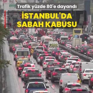 �stanbul'da sabah kabusu: Trafik y�zde 80'e dayand�