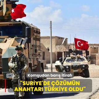 �Suriye'de ��z�m�n anahtar� T�rkiye oldu�... Kom�udan bar�� itiraf�