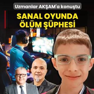 Sanal oyunda �l�m ��phesi! AK�AM'a konu�an uzmanlar uyard�