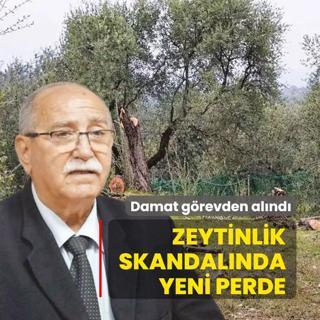 Zeytinlik katliam� skandal�nda yeni perde! Damat g�revden al�nd�