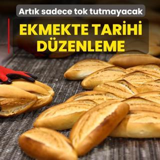 Ekmekte tarihi d�zenleme! Art�k sadece tok tutmayacak