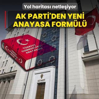 AK Parti'den yeni anayasa form�l�! Yol haritas� netle�iyor