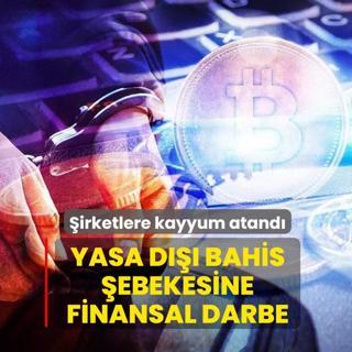 Klon �deme ve PBM Tech'e kayyum atand�! Yasa d��� bahis �ebekesine finansal darbe