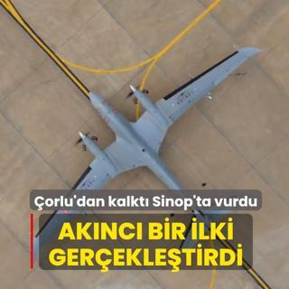 �orlu'dan havaland� Sinop'ta vurdu! Bayraktar Ak�nc� bir ilki ger�ekle�tirdi