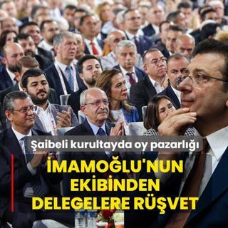 �aibeli kurultayda oy pazarl���! �mamo�lu'nun ekibinden delegelere r��vet