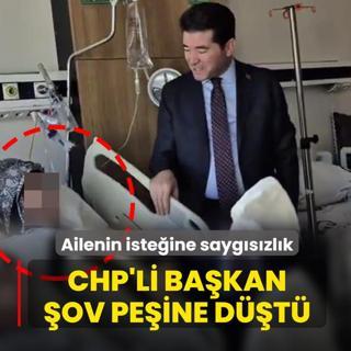 Ailenin iste�ine b�y�k sayg�s�zl�k! CHP'li ba�kan �ov pe�ine d��t�